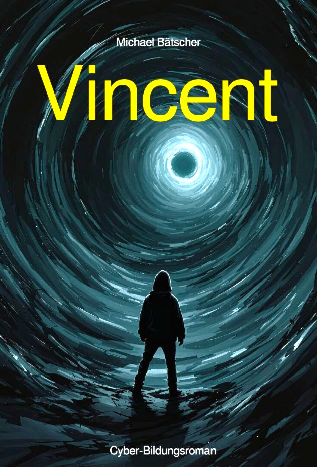 Vincent – Buchcover von Michael Bätscher